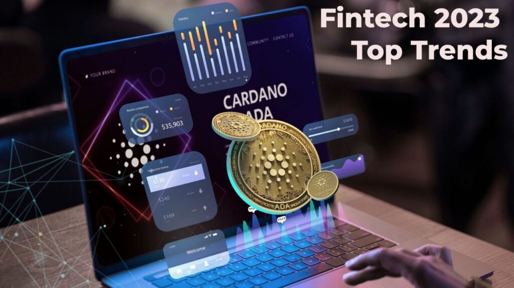 Fintech 2023 Top Trends